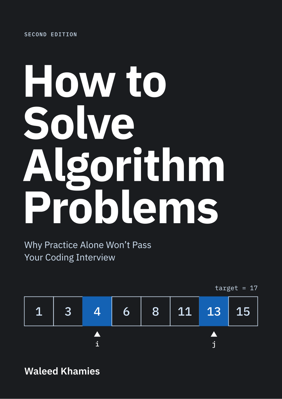How to Solve Algorithm Problems, second edition